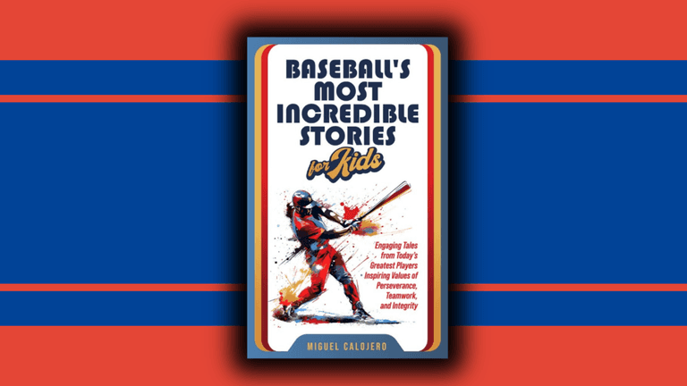 Baseball’s Most Incredible Stories for Kids: Inspiring Values of Perseverance, Teamwork, and Integrity