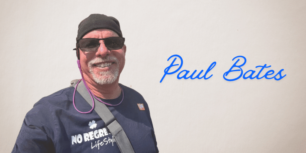Navigating Life’s Adventures with Captain Paul Bates: The No Regrets Journey
